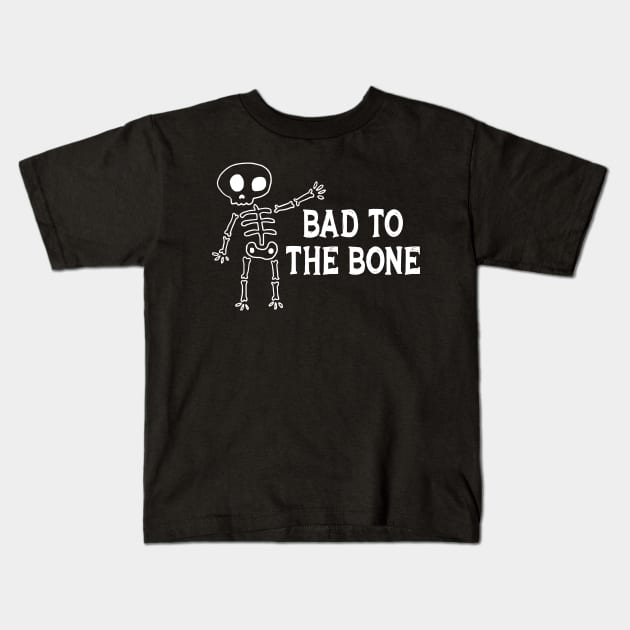 Bad To The Bone Halloween Kids T-Shirt by Danielle Shipp